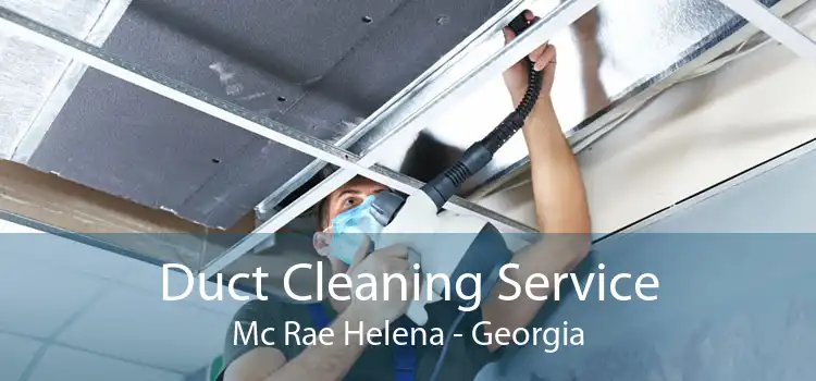 Duct Cleaning Service Mc Rae Helena - Georgia