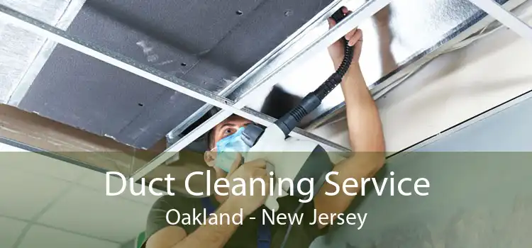Duct Cleaning Service Oakland - New Jersey