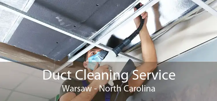 Duct Cleaning Service Warsaw - North Carolina
