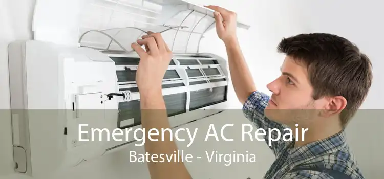 Emergency AC Repair Batesville - Virginia