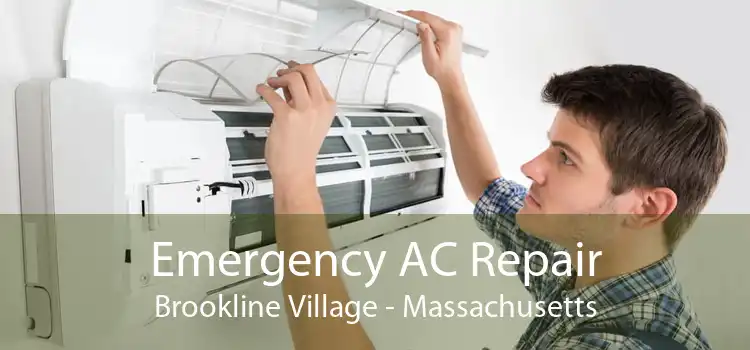 Emergency AC Repair Brookline Village - Massachusetts