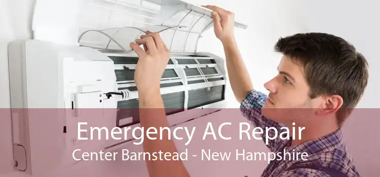 Emergency AC Repair Center Barnstead - New Hampshire