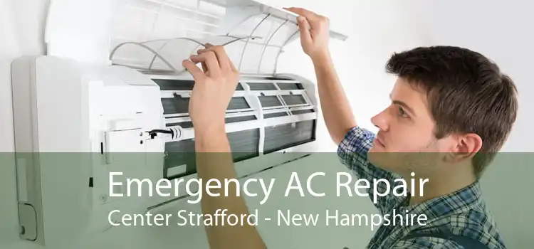 Emergency AC Repair Center Strafford - New Hampshire