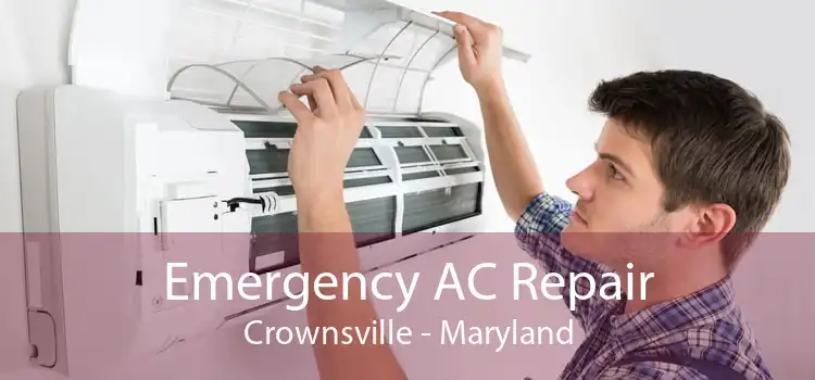 Emergency AC Repair Crownsville - Maryland