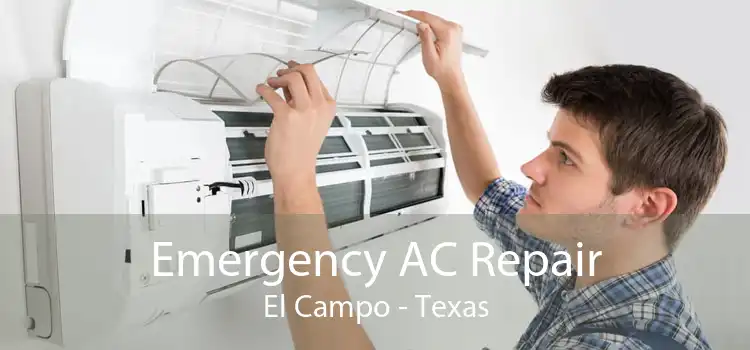 Emergency AC Repair El Campo - Texas