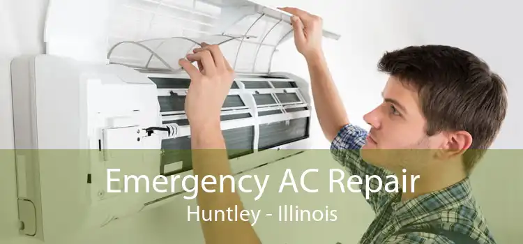 Emergency AC Repair Huntley - Illinois