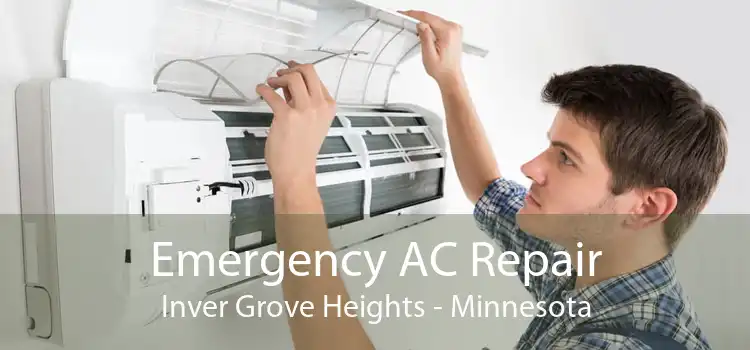 Emergency AC Repair Inver Grove Heights - Minnesota