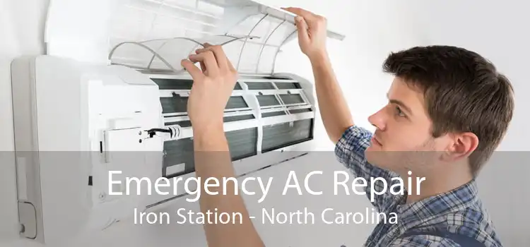 Emergency AC Repair Iron Station - North Carolina