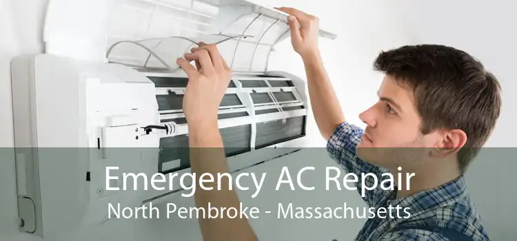 Emergency AC Repair North Pembroke - Massachusetts