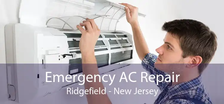 Emergency AC Repair Ridgefield - New Jersey