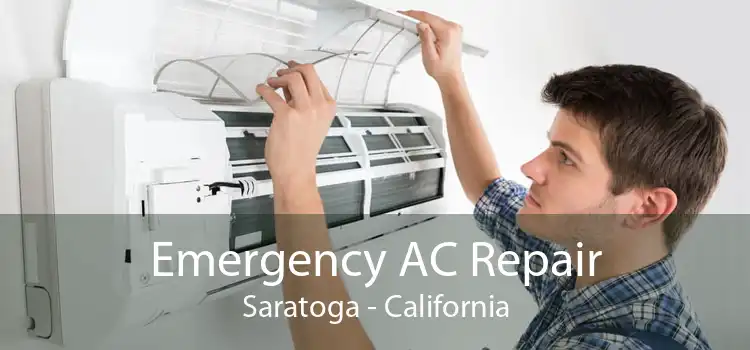 Emergency AC Repair Saratoga - California
