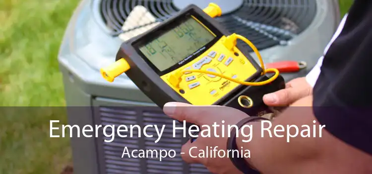 Emergency Heating Repair Acampo - California