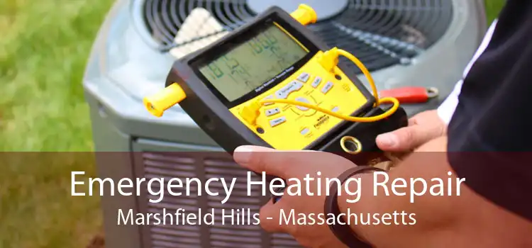Emergency Heating Repair Marshfield Hills - Massachusetts