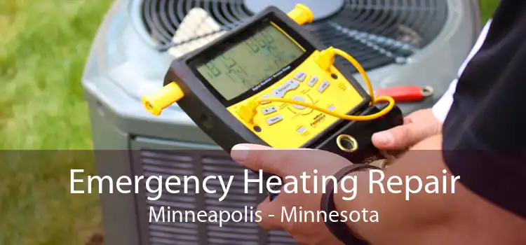 Emergency Heating Repair Minneapolis - Minnesota