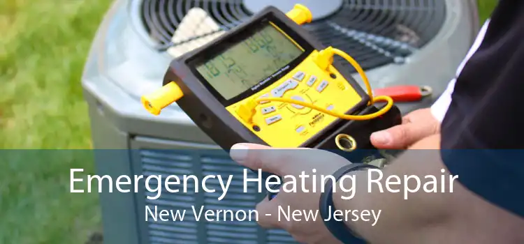 Emergency Heating Repair New Vernon - New Jersey