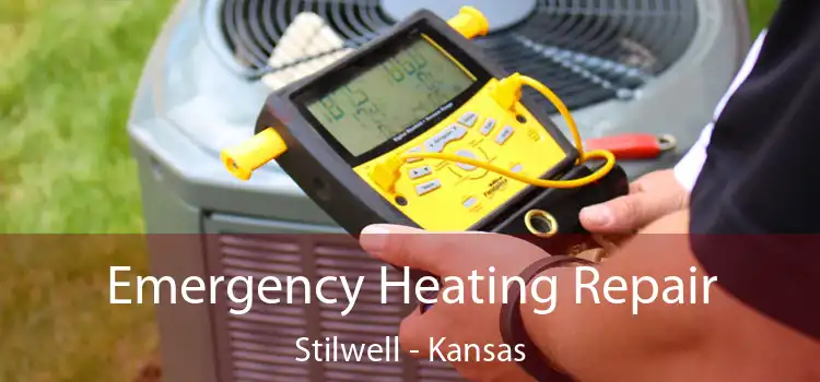 Emergency Heating Repair Stilwell - Kansas