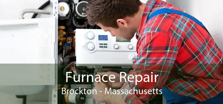 Furnace Repair Brockton - Massachusetts
