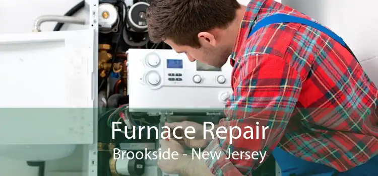 Furnace Repair Brookside - New Jersey