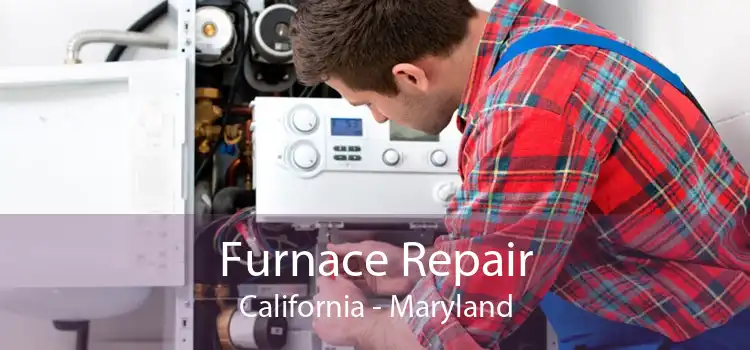 Furnace Repair California - Maryland