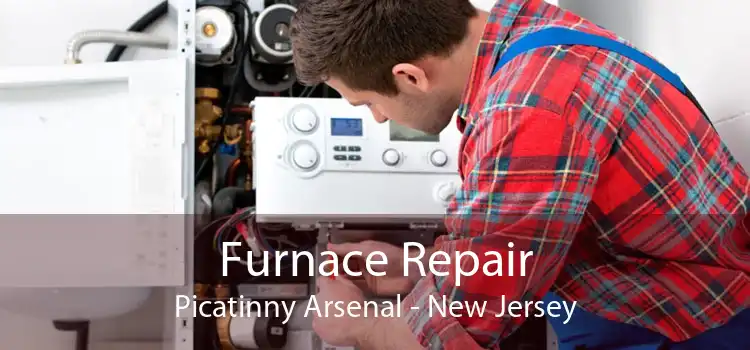 Furnace Repair Picatinny Arsenal - New Jersey