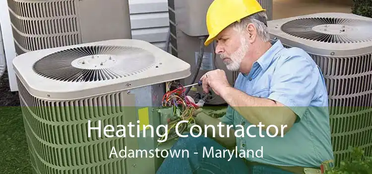 Heating Contractor Adamstown - Maryland