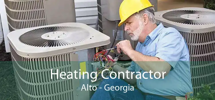 Heating Contractor Alto - Georgia