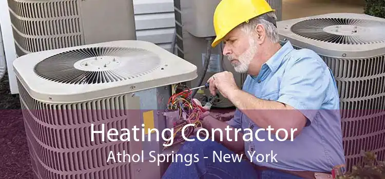 Heating Contractor Athol Springs - New York