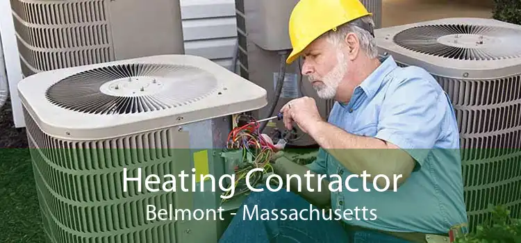 Heating Contractor Belmont - Massachusetts
