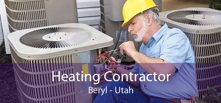 Heating Contractor Beryl - Utah