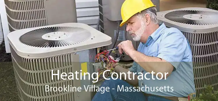 Heating Contractor Brookline Village - Massachusetts
