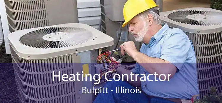 Heating Contractor Bulpitt - Illinois