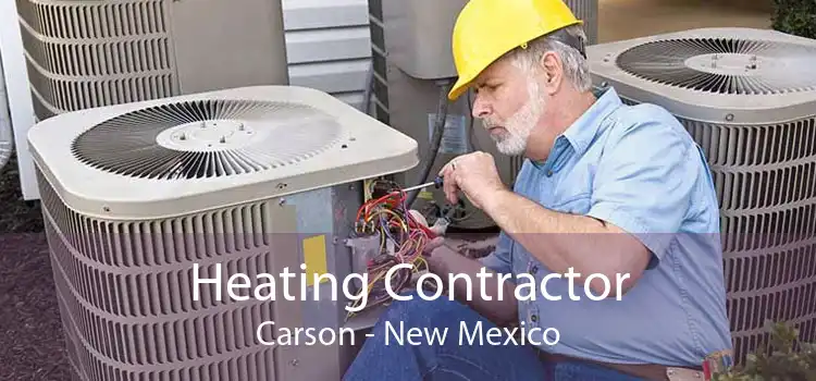 Heating Contractor Carson - New Mexico