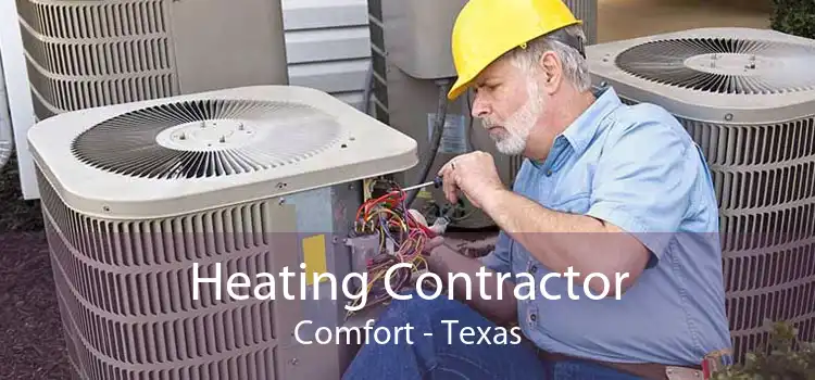 Heating Contractor Comfort - Texas