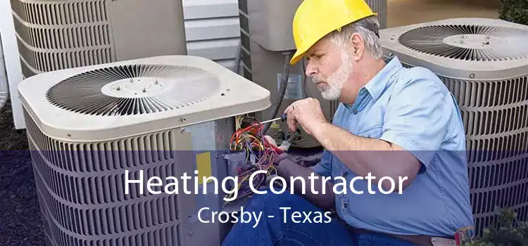 Heating Contractor Crosby - Texas
