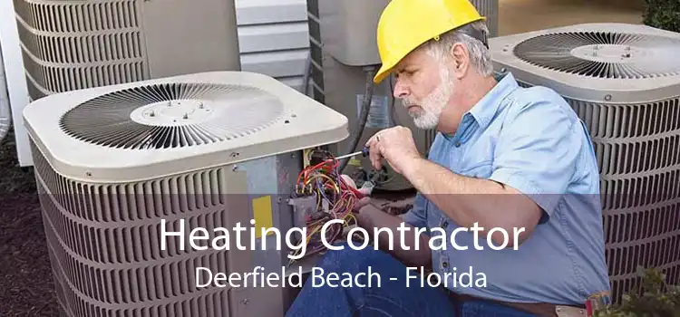 Heating Contractor Deerfield Beach - Florida