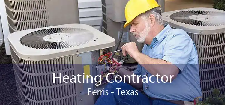 Heating Contractor Ferris - Texas