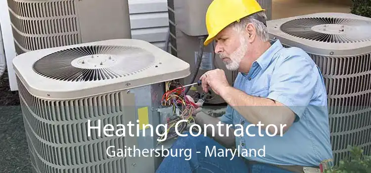 Heating Contractor Gaithersburg - Maryland