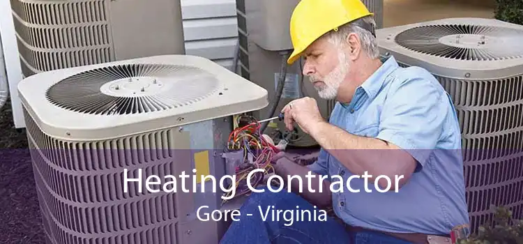 Heating Contractor Gore - Virginia