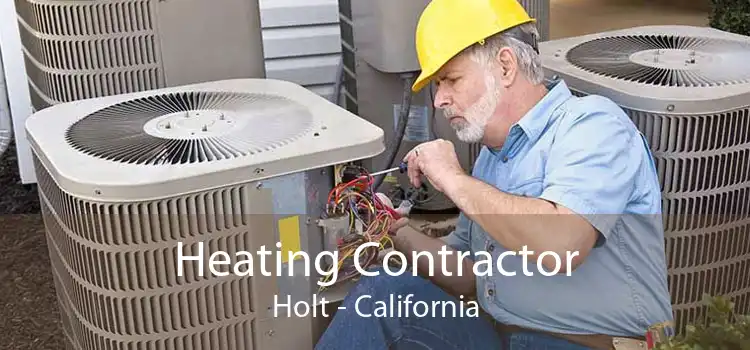 Heating Contractor Holt - California