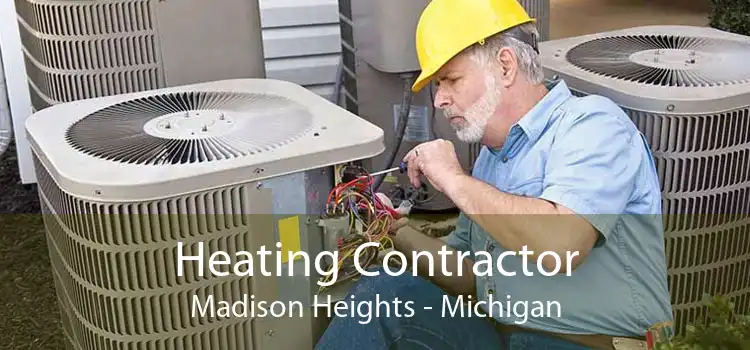 Heating Contractor Madison Heights - Michigan