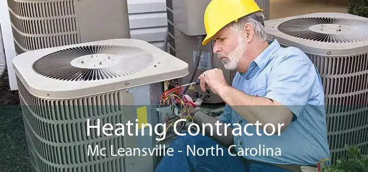 Heating Contractor Mc Leansville - North Carolina