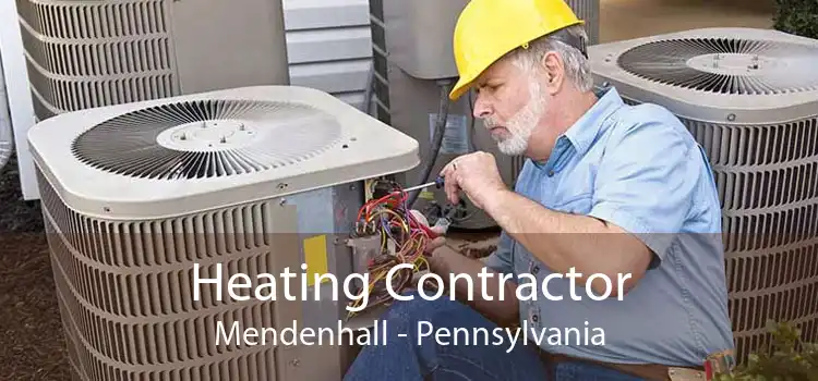 Heating Contractor Mendenhall - Pennsylvania