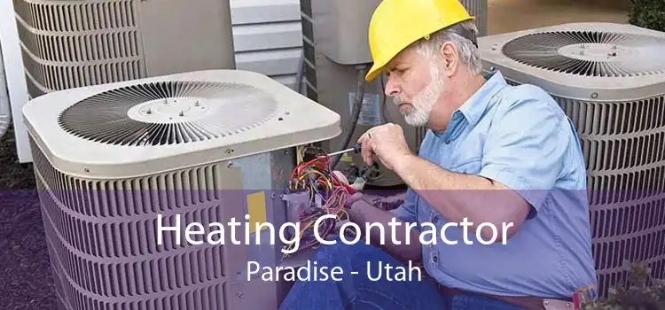 Heating Contractor Paradise - Utah