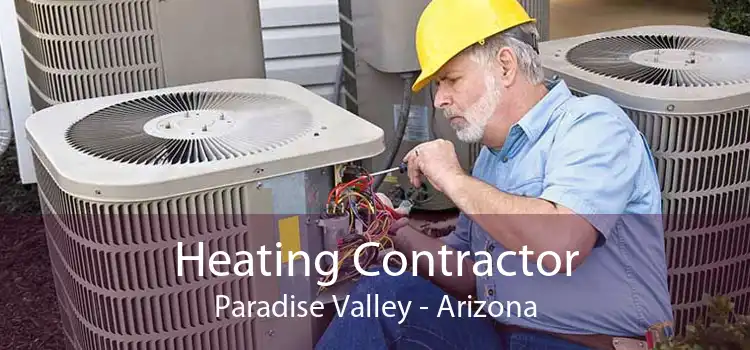 Heating Contractor Paradise Valley - Arizona