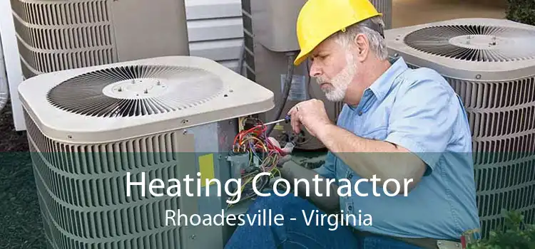 Heating Contractor Rhoadesville - Virginia
