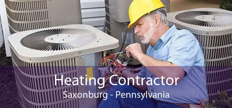 Heating Contractor Saxonburg - Pennsylvania