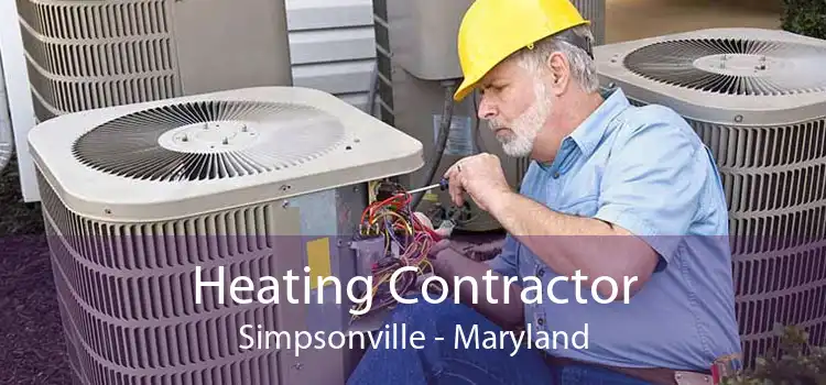 Heating Contractor Simpsonville - Maryland