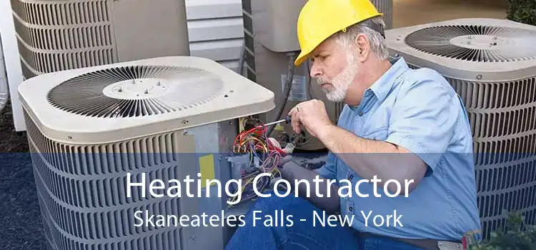 Heating Contractor Skaneateles Falls - New York
