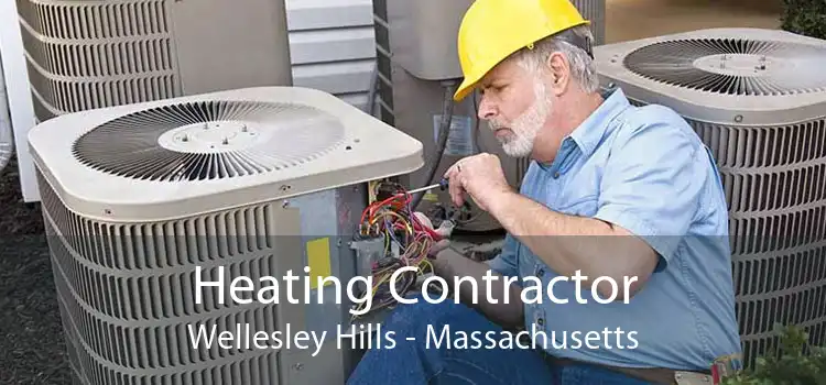 Heating Contractor Wellesley Hills - Massachusetts