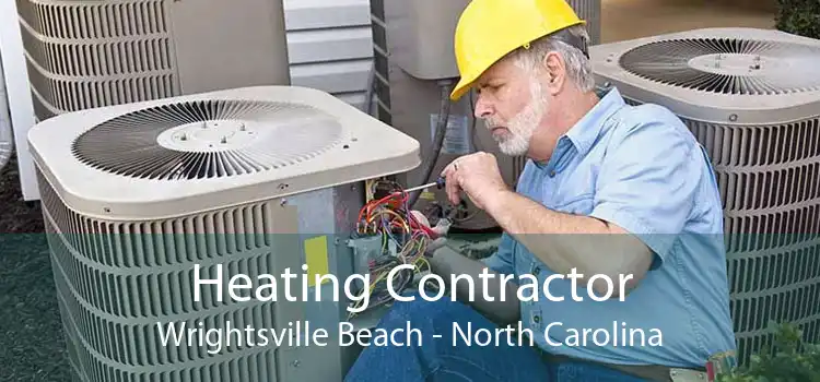 Heating Contractor Wrightsville Beach - North Carolina